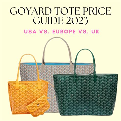 goyard resale value|goyard handbags prices.